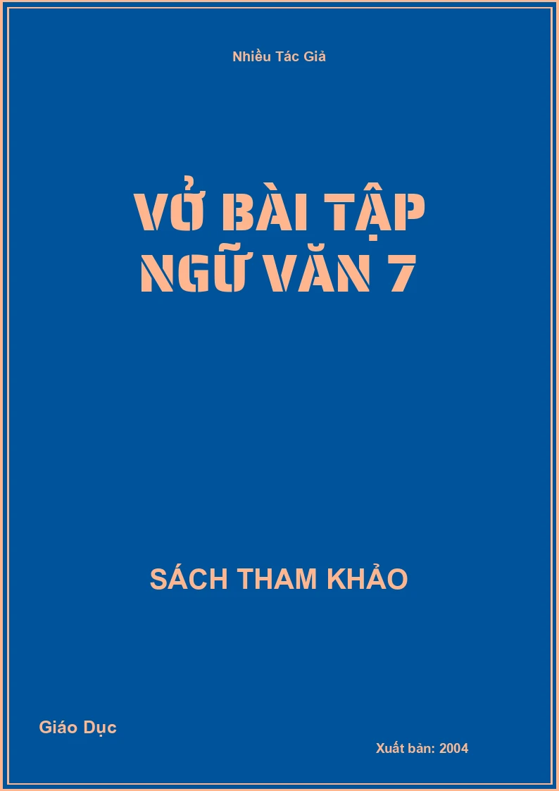 Vở bài tập Ngữ Văn 7