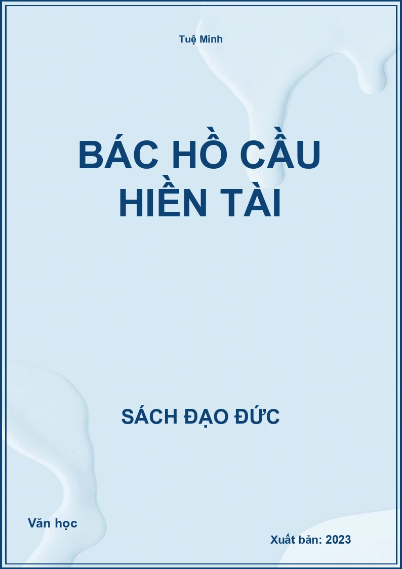 Bác Hồ cầu hiền tài
