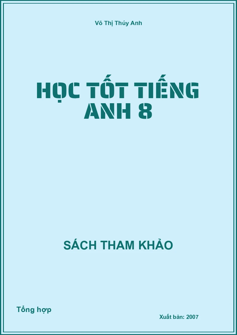 Học tốt Tiếng Anh 8