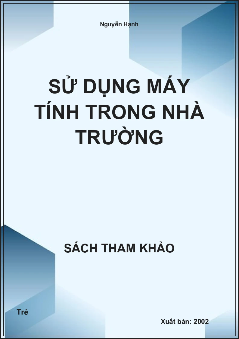 Sử dụng máy tính trong nhà trường