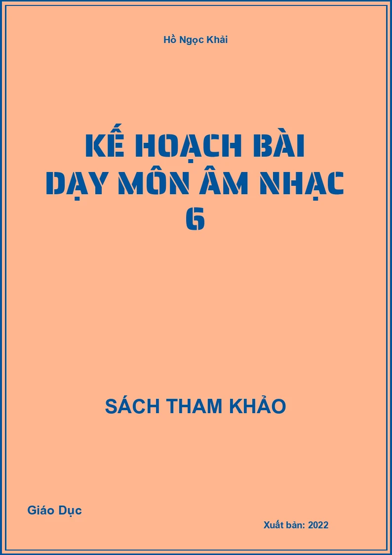 Kế hoạch bài dạy môn âm nhạc 6