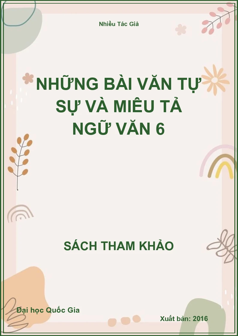 Những bài văn tự sự và miêu tả Ngữ văn 6
