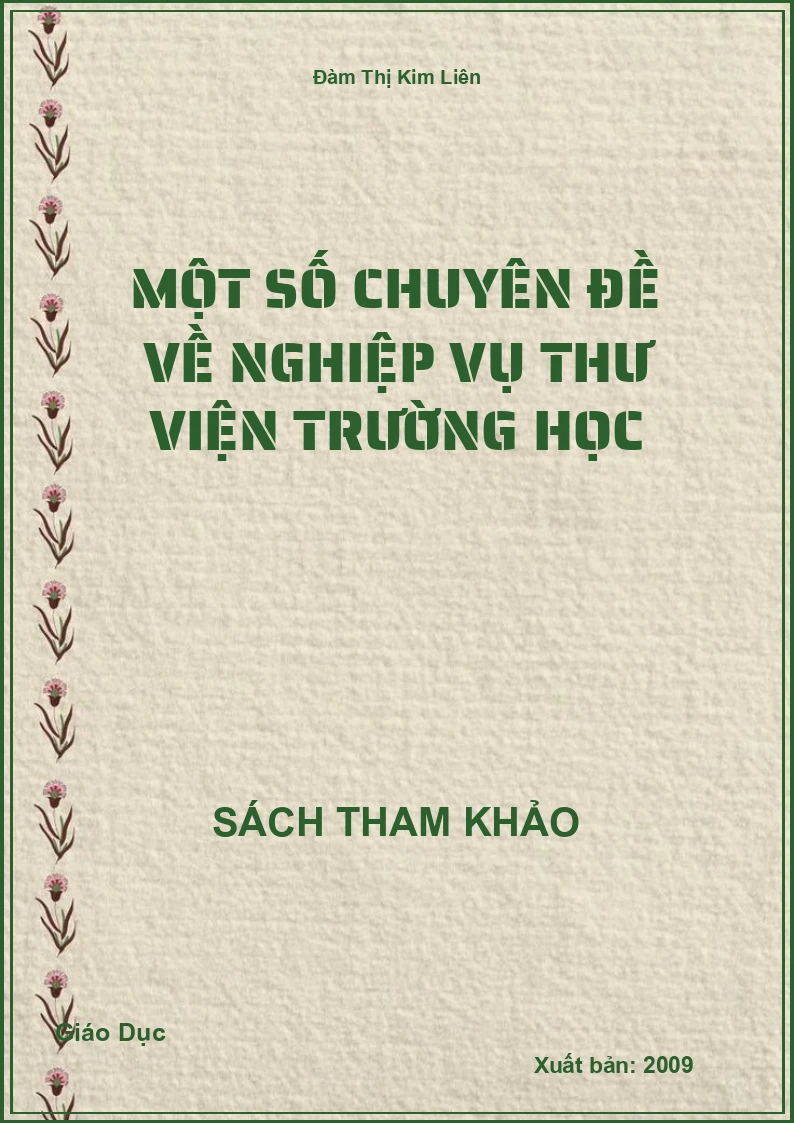 Một số chuyên đề về nghiệp vụ thư viện trường học