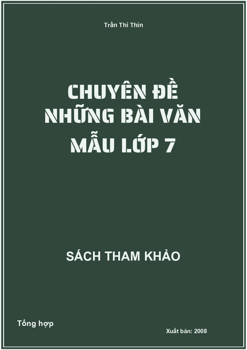 Chuyên đề những bài văn mẫu lớp 7