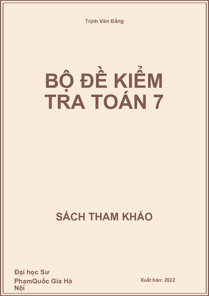 Bộ đề kiểm tra Toán 7