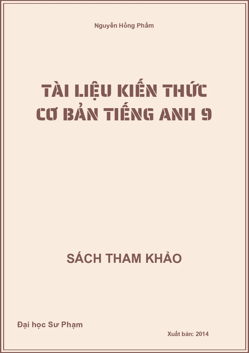 Tài liệu kiến thức cơ bản Tiếng Anh 9