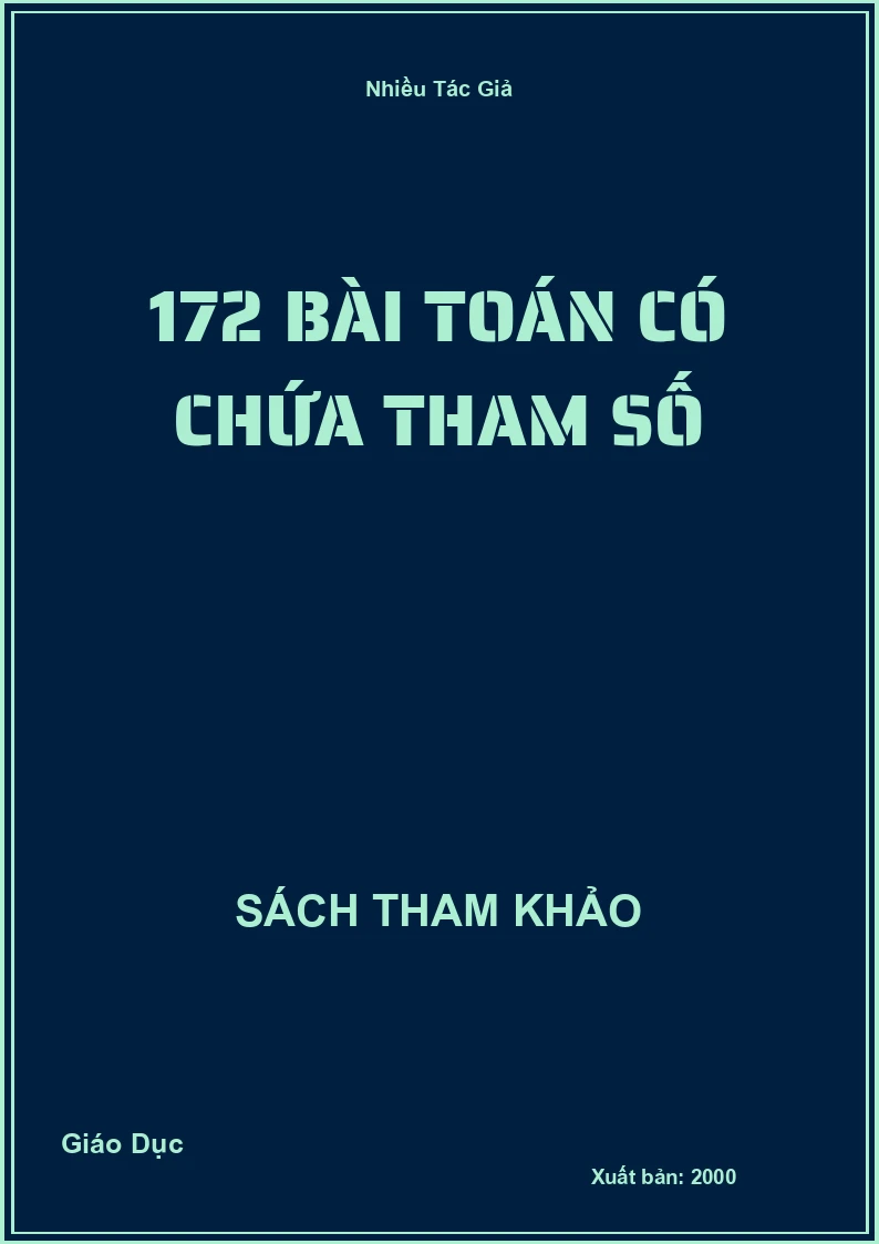 172 Bài Toán có chứa tham số