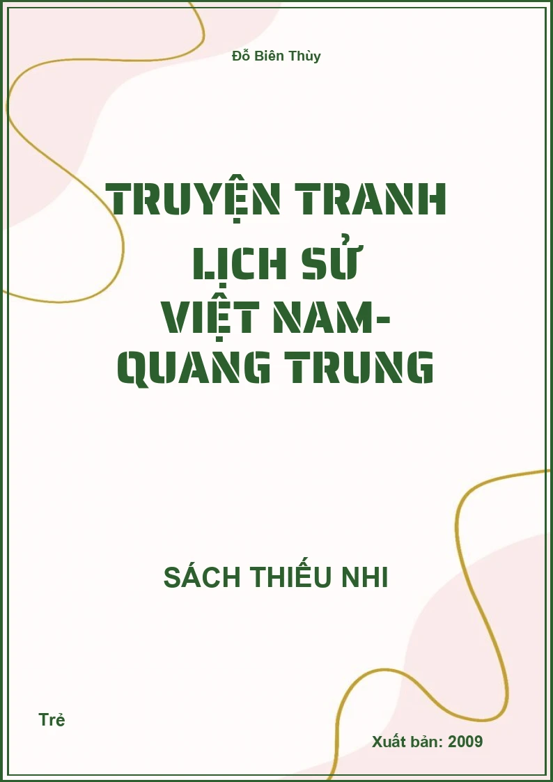 Truyện tranh Lịch Sử Việt Nam- Quang Trung