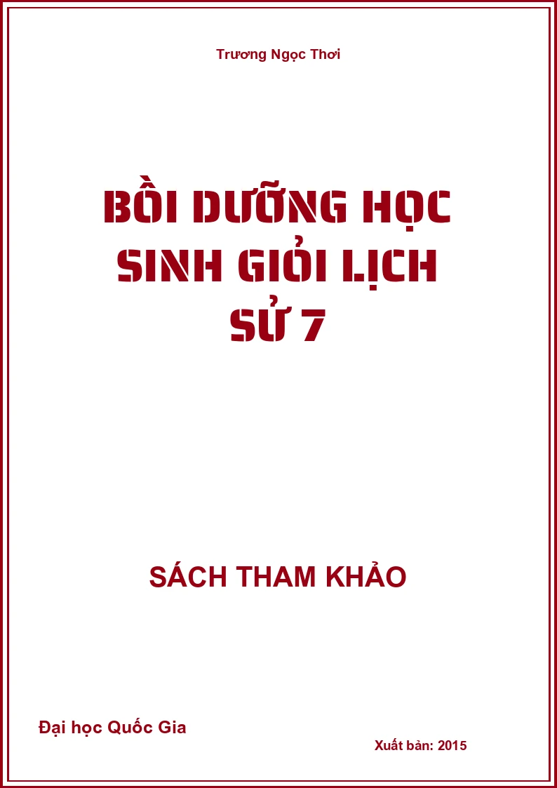 Bồi dưỡng học sinh giỏi Lịch Sử 7