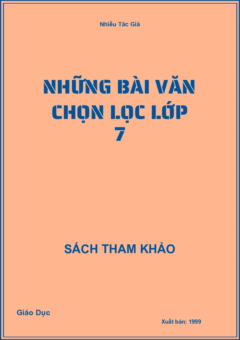 Những bài văn chọn lọc lớp 7