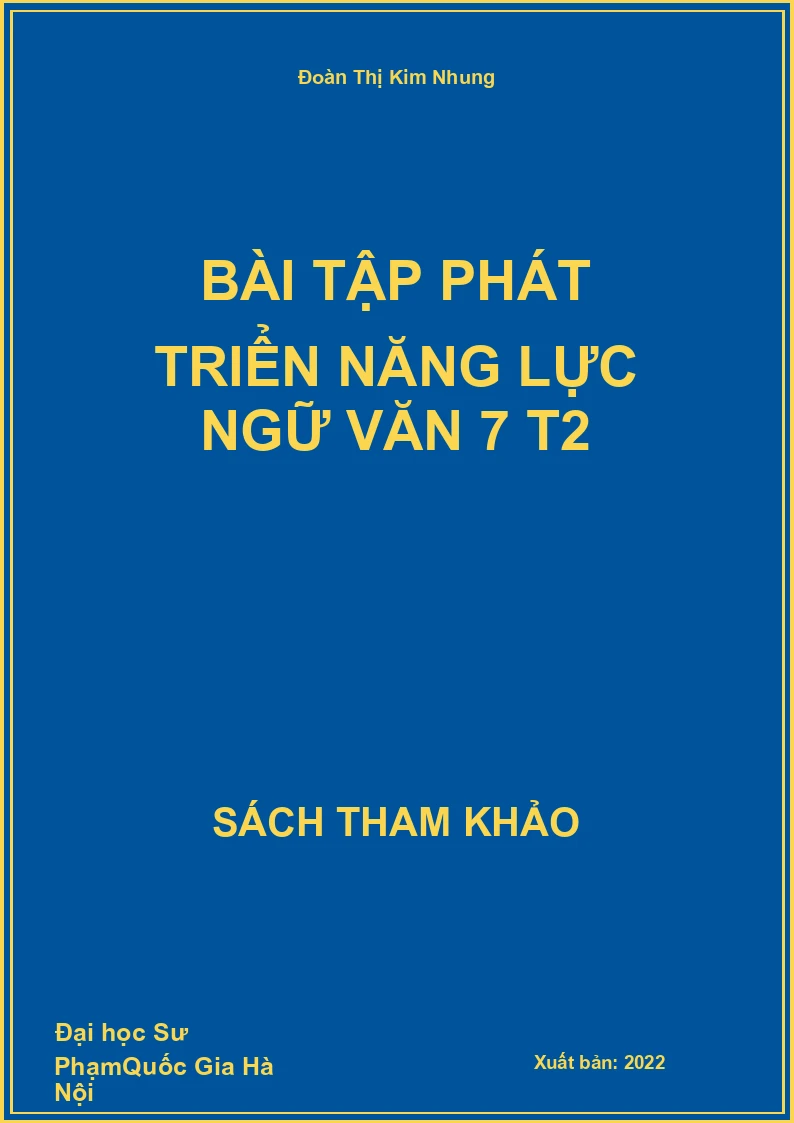 Bài tập phát triển năng lực Ngữ Văn 7 T2