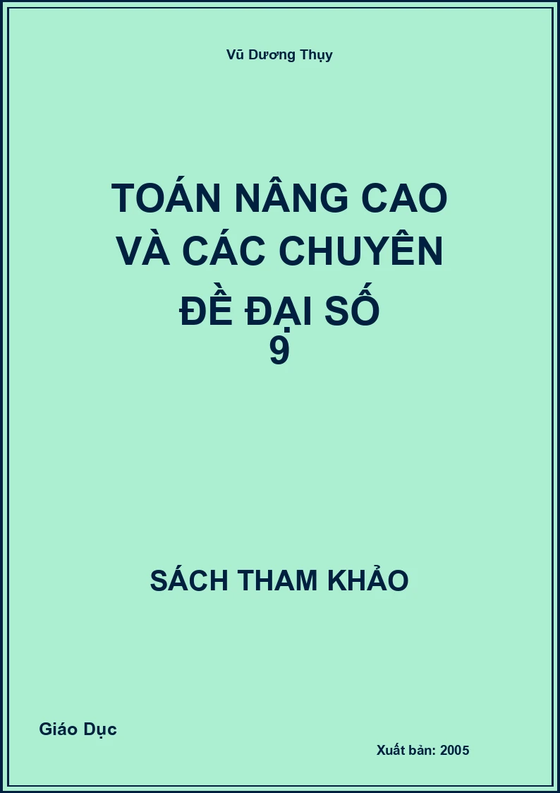 Toán nâng cao và các chuyên đề Đại số 9