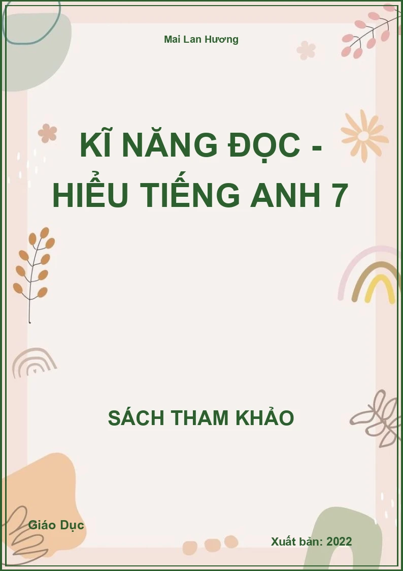Kĩ năng đọc - hiểu Tiếng Anh 7