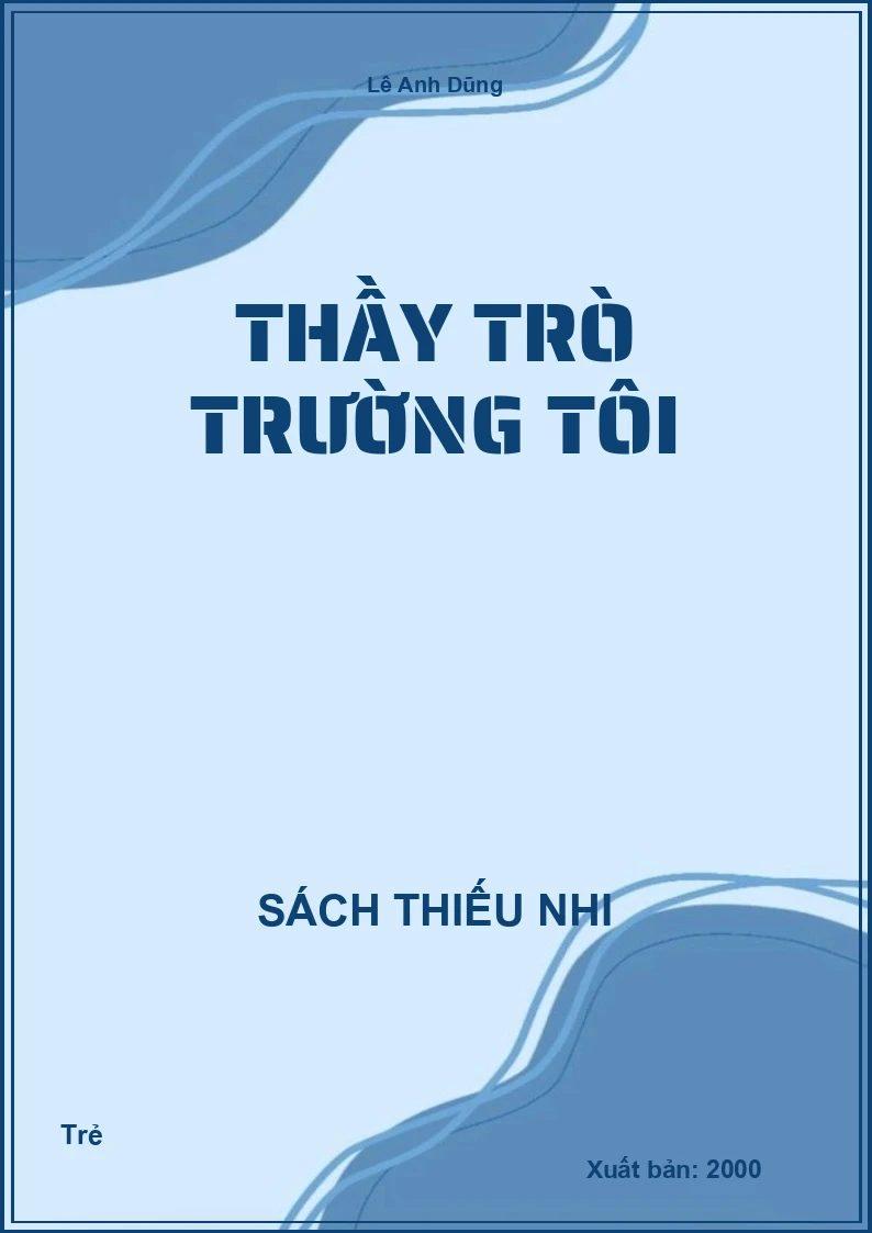 Thầy trò trường tôi