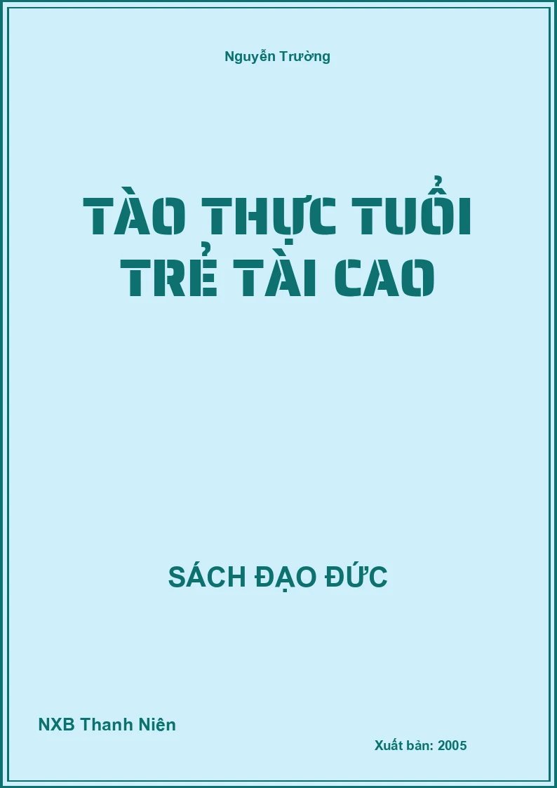 Tào thực tuổi trẻ tài cao