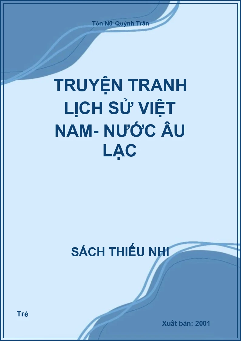 Truyện tranh Lịch Sử Việt Nam- nước âu lạc