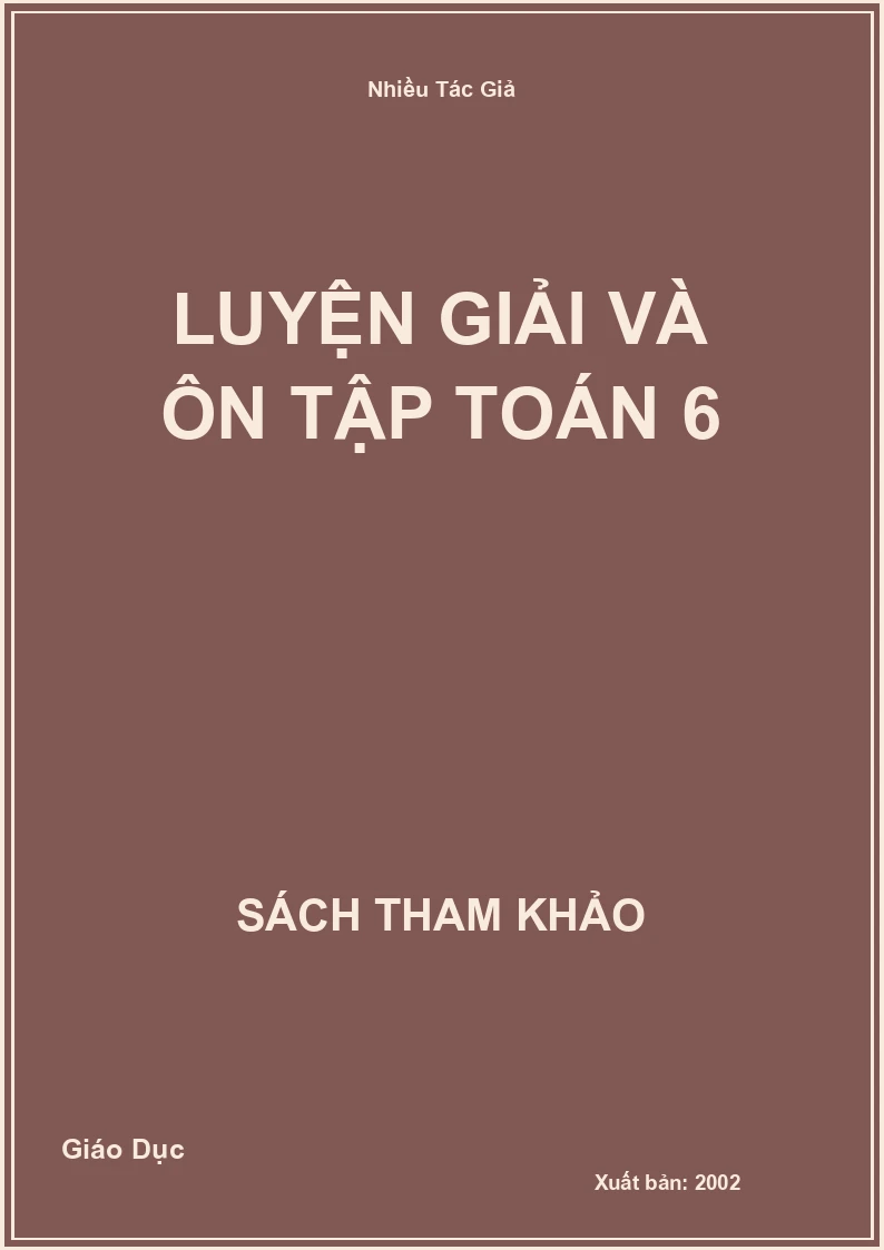 Luyện Giải và ôn tập Toán 6