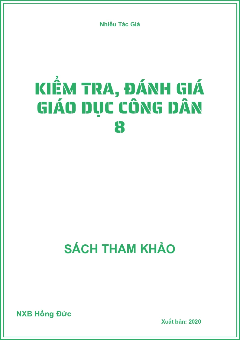Kiểm tra, đánh giá Giáo Dục Công Dân 8