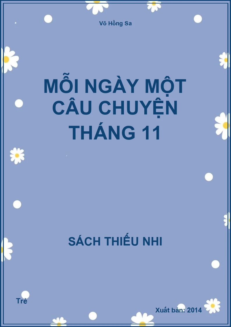 Mỗi ngày một câu chuyện tháng 11