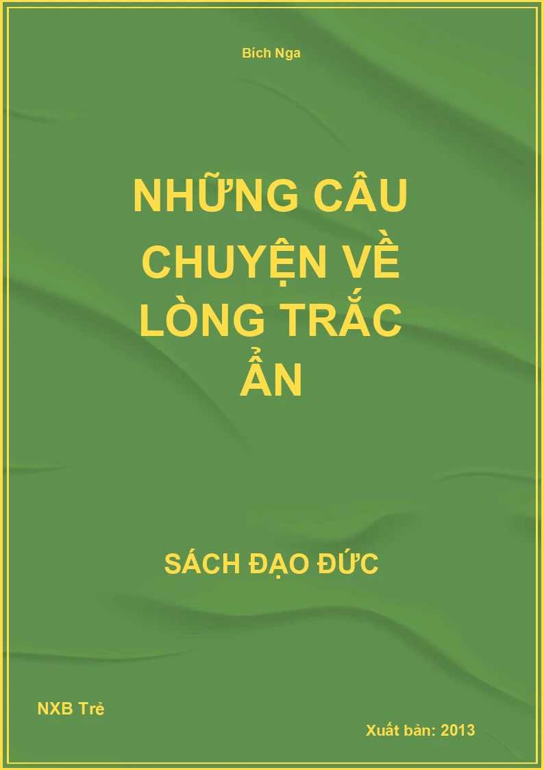 Những câu chuyện về lòng trắc ẩn