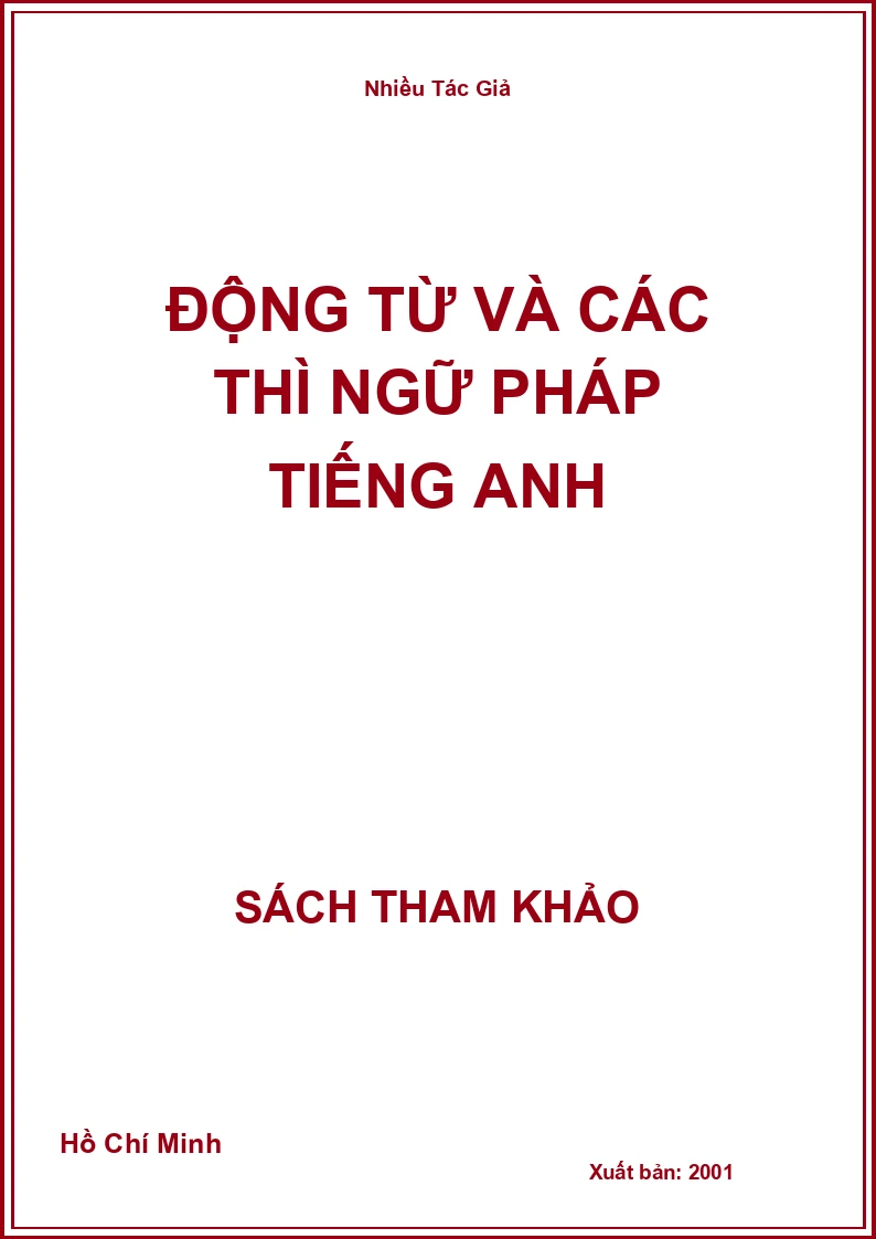 Động từ và các thì ngữ Pháp Tiếng Anh