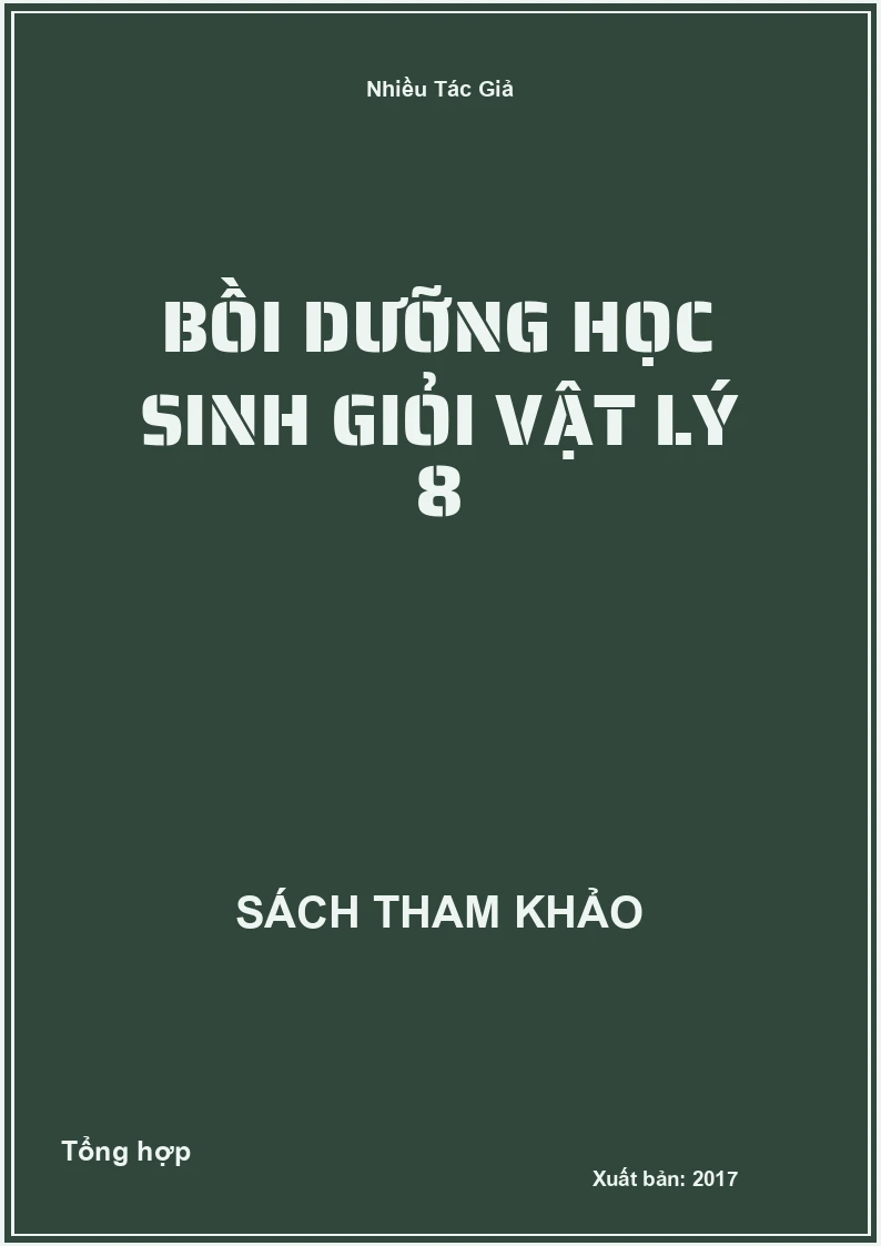 Bồi dưỡng học sinh giỏi Vật Lý 8