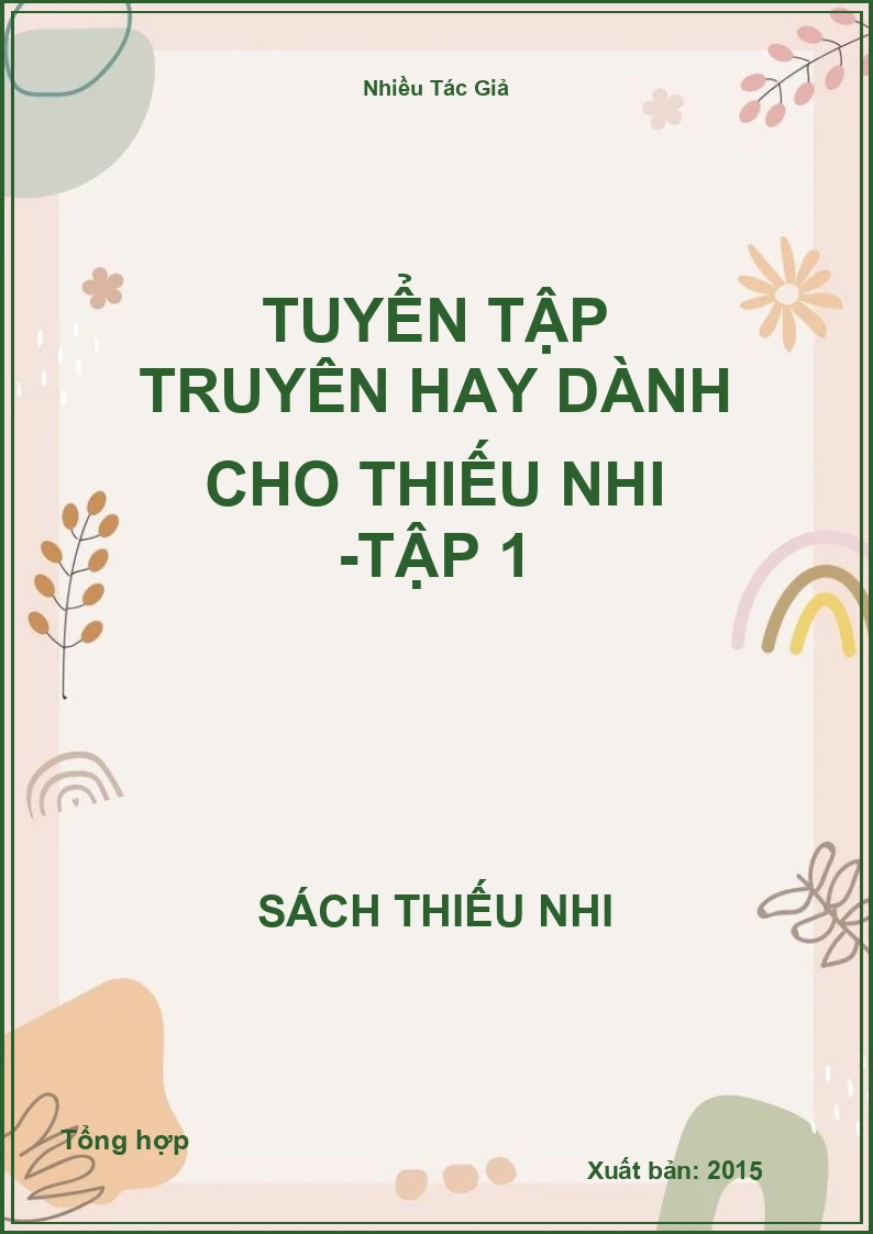 Tuyển tập truyên hay dành cho thiếu nhi - tập 1
