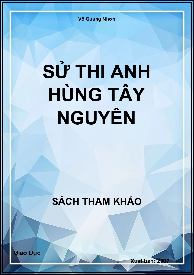 Sử thi anh hùng Tây Nguyên