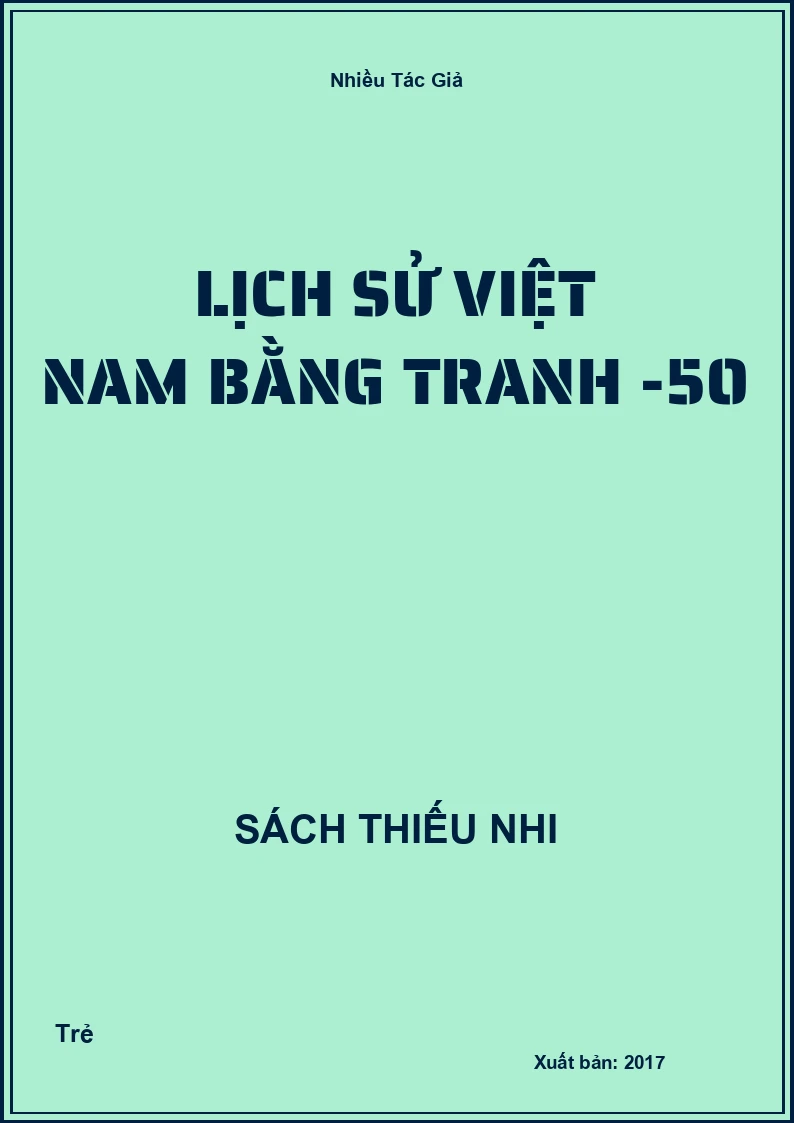 Lịch sử Việt Nam bằng tranh -50