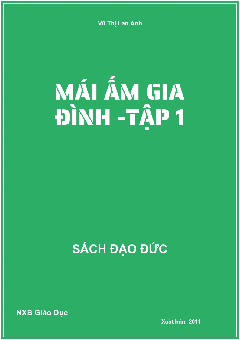 Mái ấm gia đình -tập 1