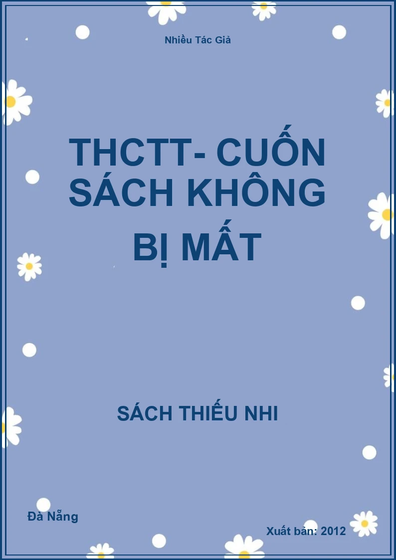 THCTT- Cuốn sách không bị mất