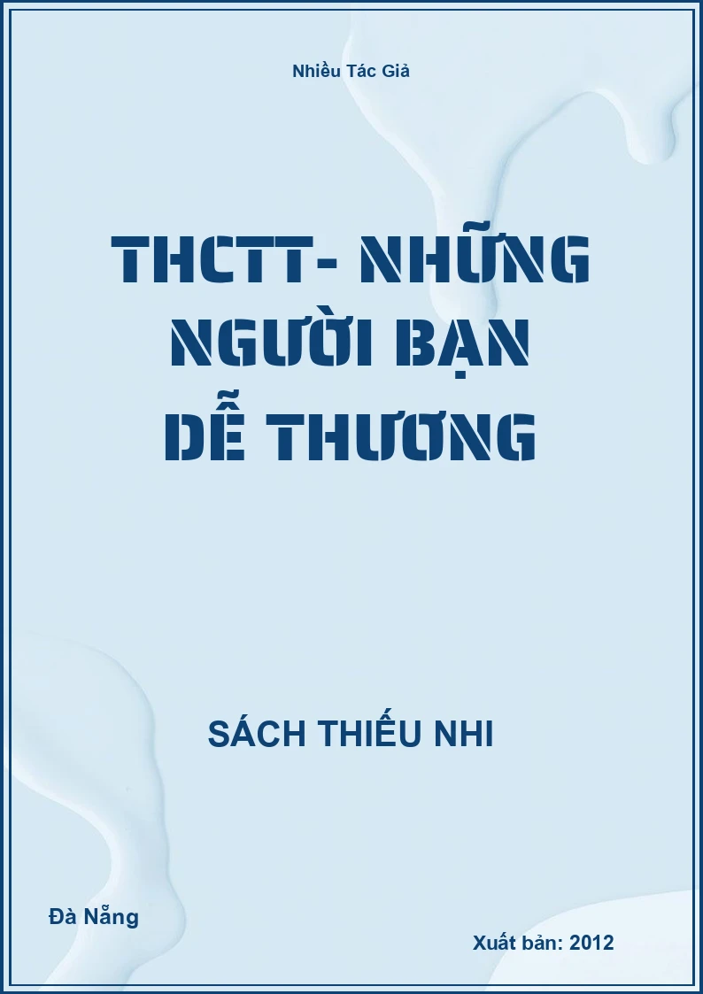 THCTT- Những người bạn dễ thương