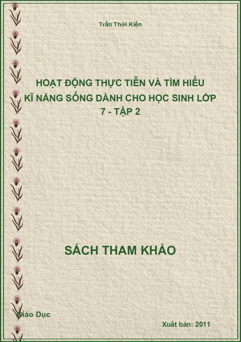 Hoạt động thực tiễn và tìm hiểu kĩ năng sống dành cho học sinh lớp 7 - Tập 2