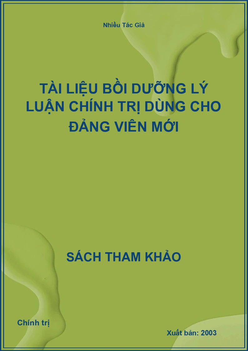 Tài liệu bồi dưỡng lý luận chính trị dùng cho đảng viên mới
