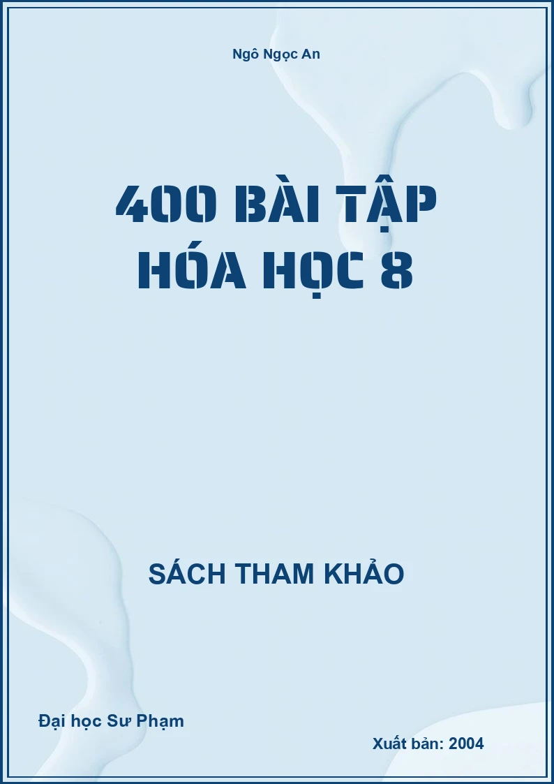 400 bài tập Hóa Học 8
