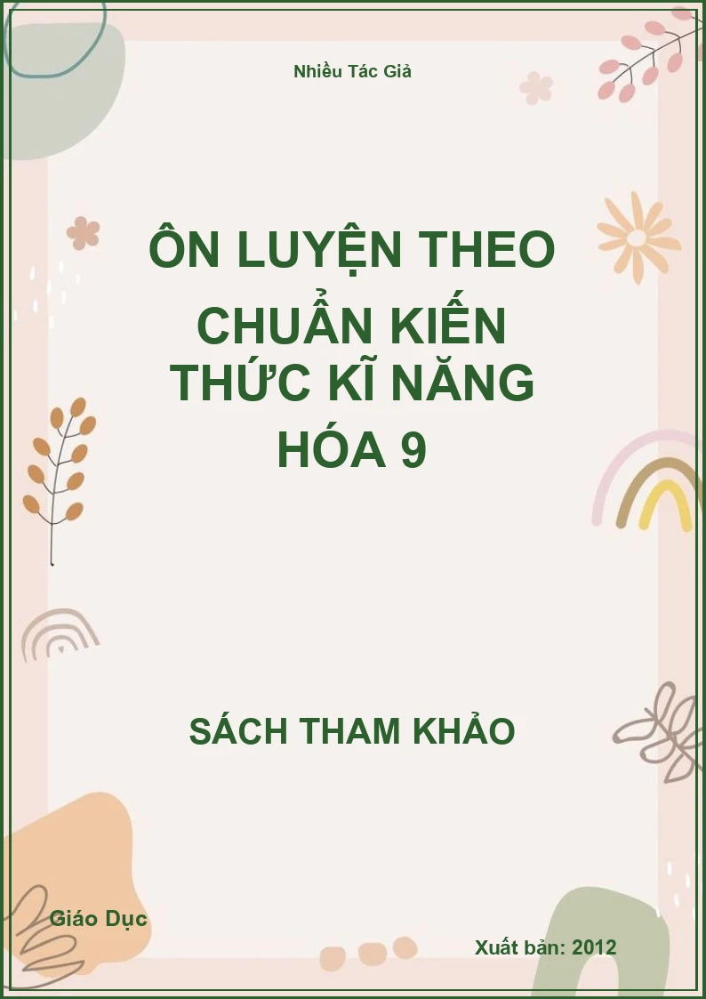 Ôn luyện theo chuẩn kiến thức kĩ năng hóa 9