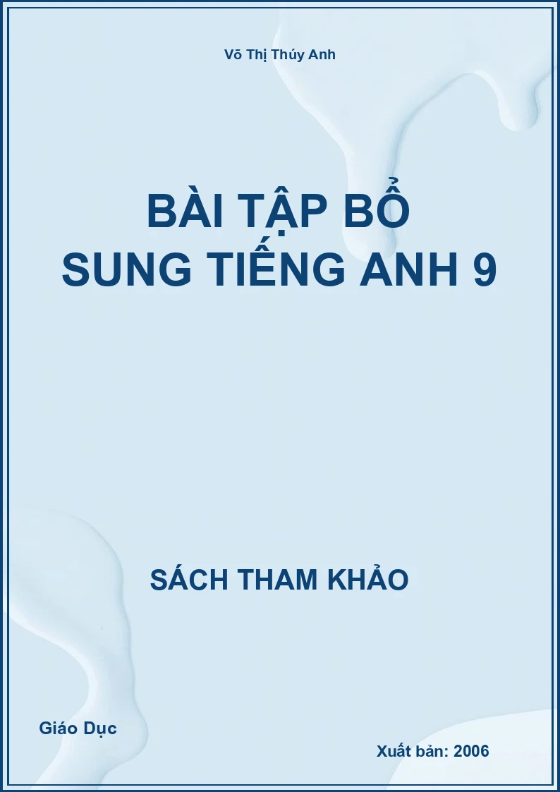 Bài tập bổ sung Tiếng Anh 9