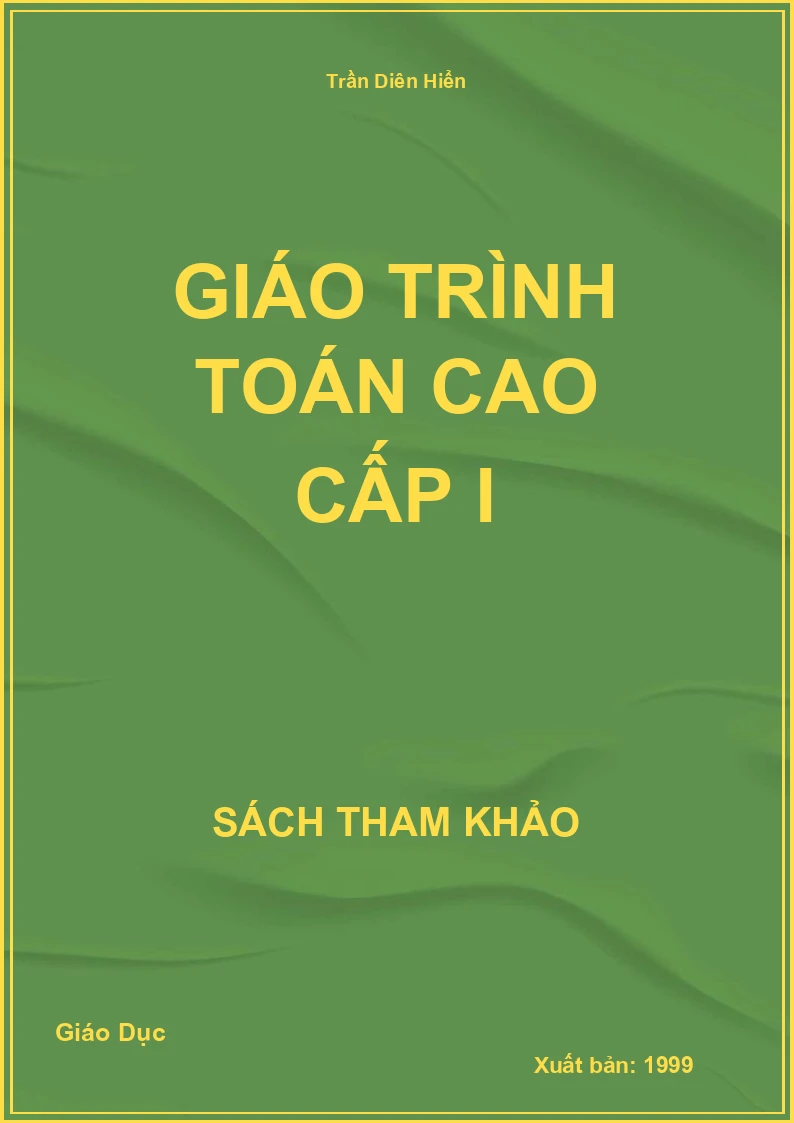Giáo trình Toán cao cấp I