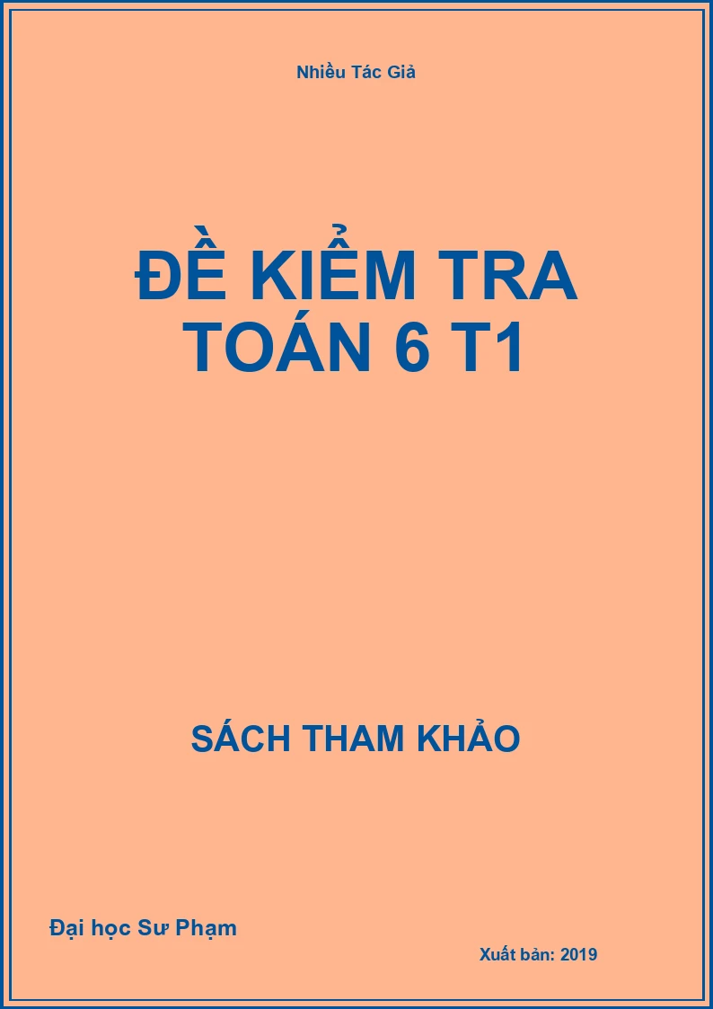 Đề kiểm tra Toán 6 T1