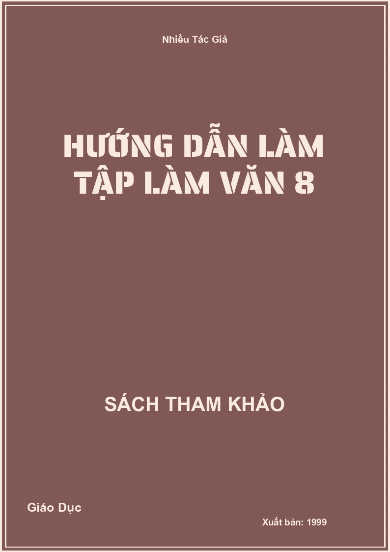 Hướng dẫn làm tập làm văn 8