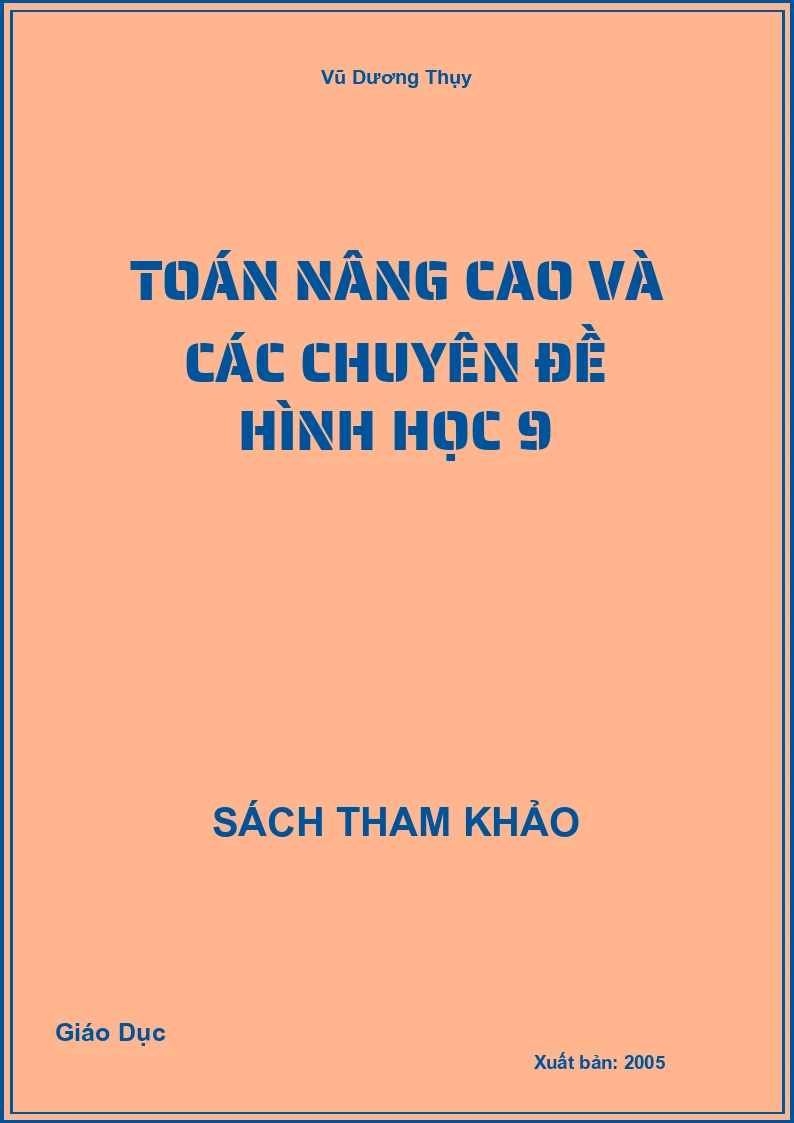 Toán nâng cao và các chuyên đề hình học 9