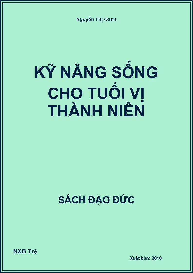 Kỹ năng sống cho tuổi vị thành niên