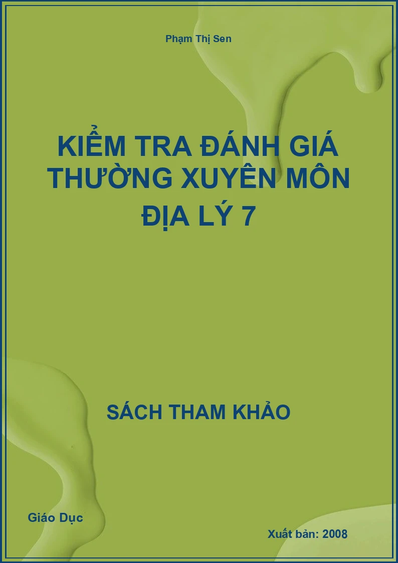 Kiểm tra đánh giá thường xuyên môn Địa Lý 7