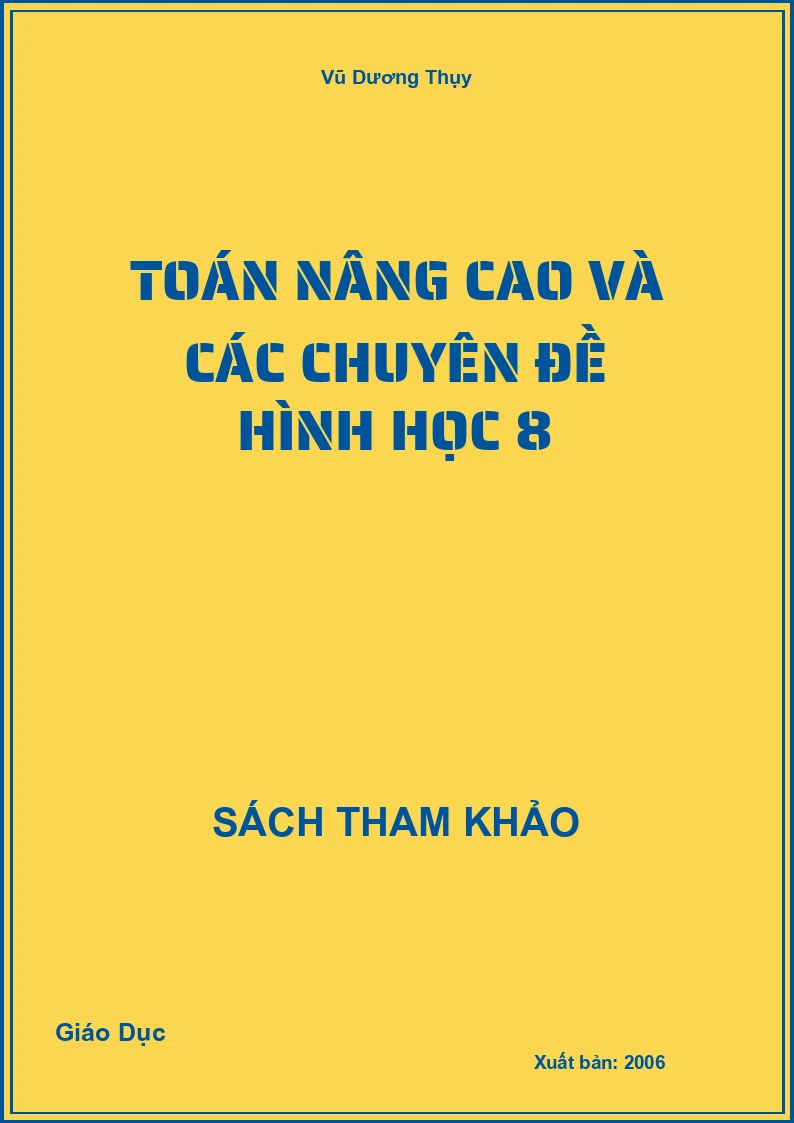 Toán nâng cao và các chuyên đề hình học 8