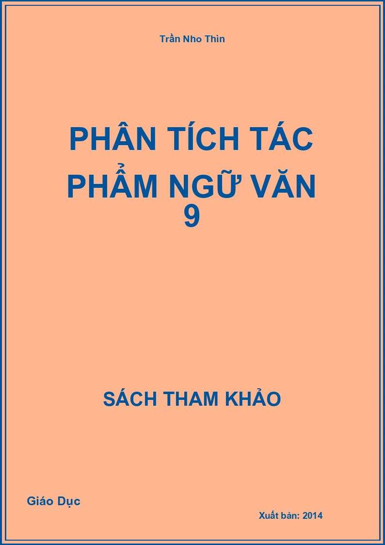 Phân tích tác phẩm Ngữ Văn 9