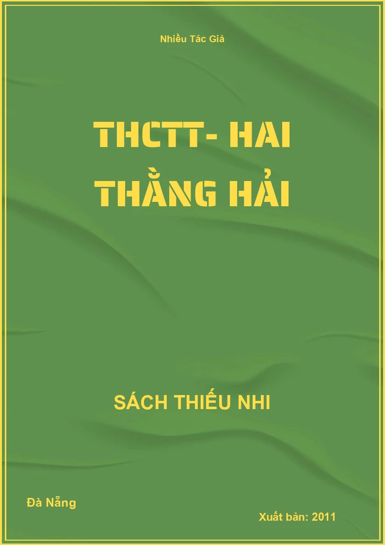 THCTT- Hai thằng Hải