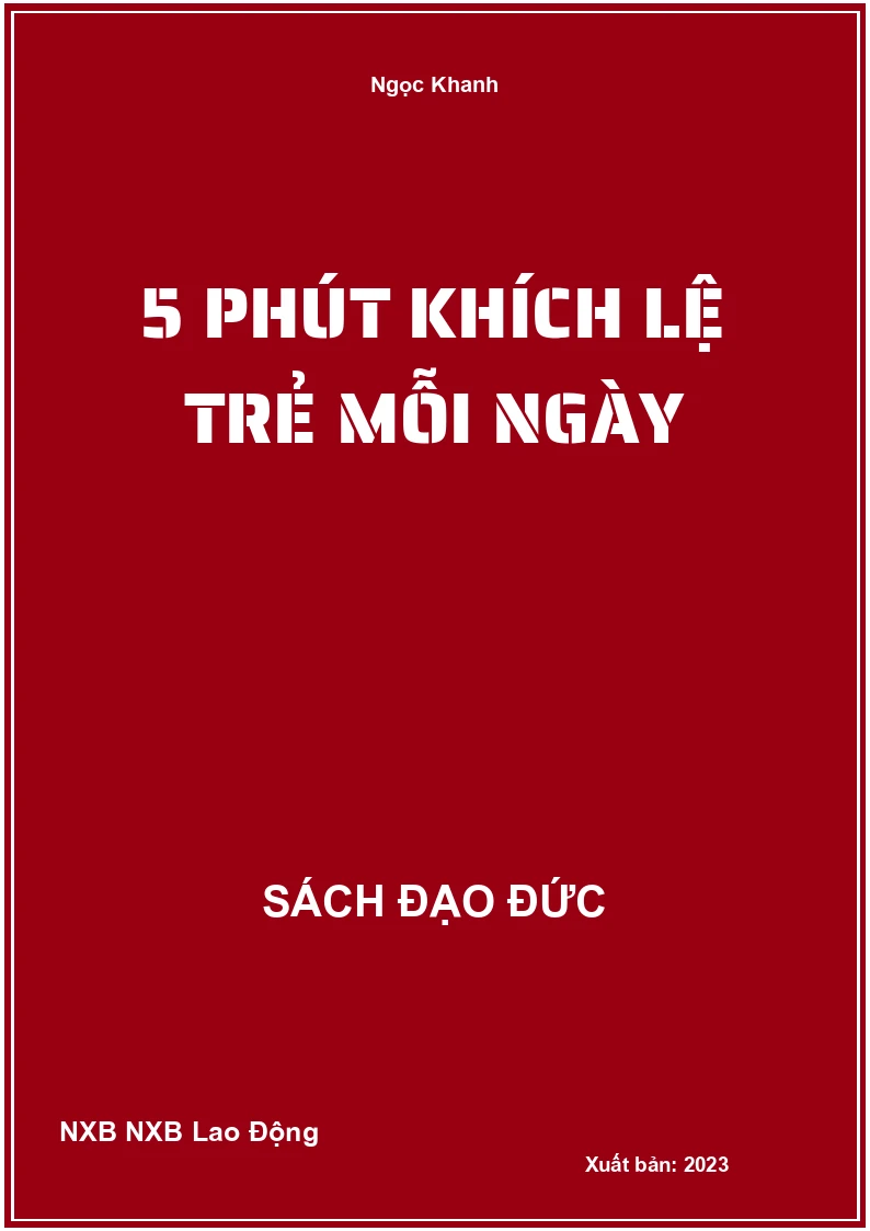 5 phút khích lệ trẻ mỗi ngày