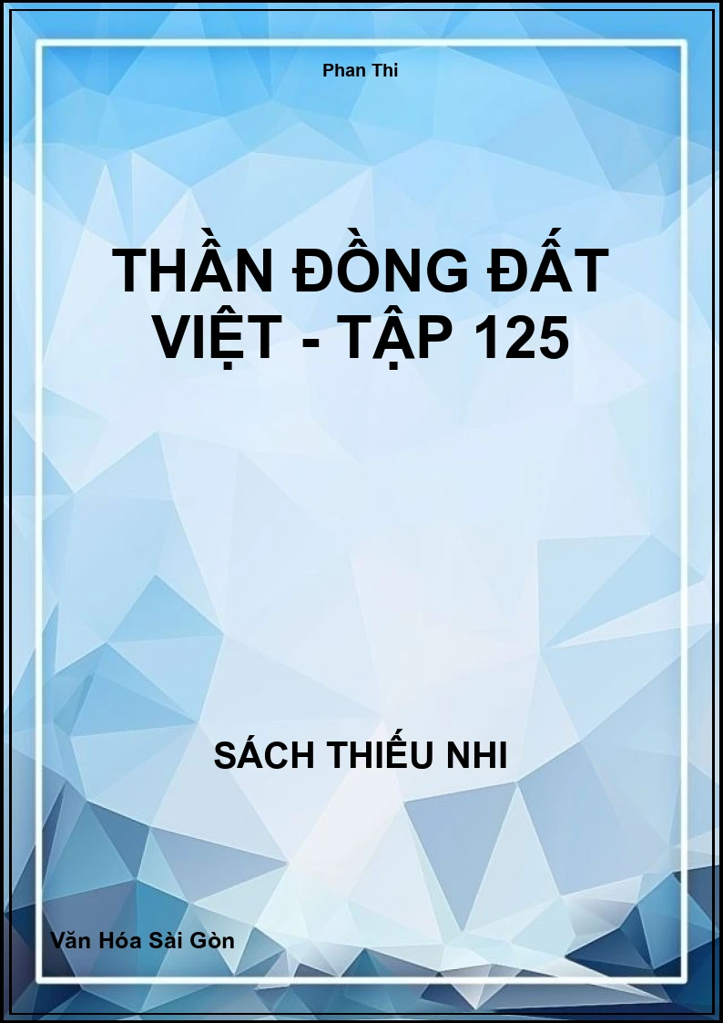 Thần đồng đất Việt - tập 125