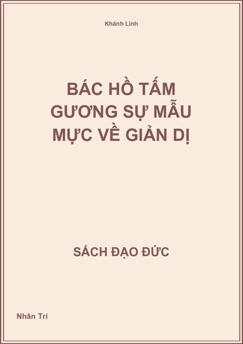Bác Hồ tấm gương sự mẫu mực về giản dị