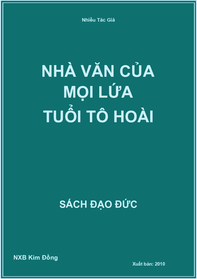 Nhà văn của mọi lứa tuổi Tô hoài